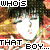 Who's That Boy Fan